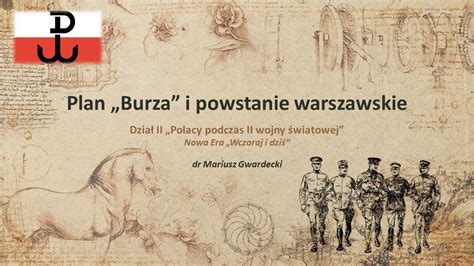 Akcja Burza I Powstanie Warszawskie Notatka Akcja „burza" - polskie powstanie strefowe - Notatek.pl